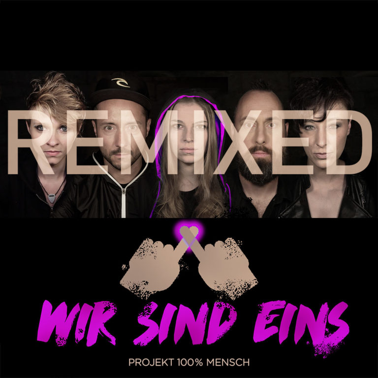 Wir sind eins (REMIXED)